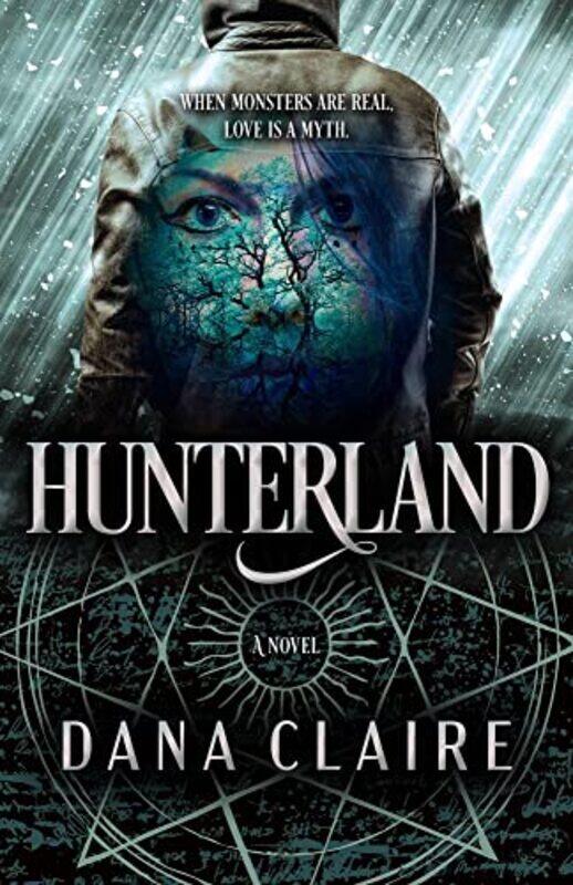 

Hunterland by Dana Claire -Paperback