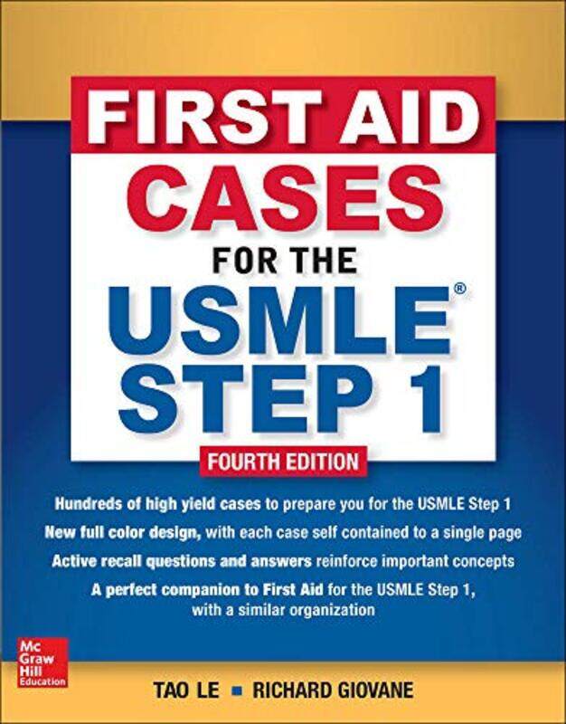 

First Aid Cases for the USMLE Step 1 Fourth Edition by Tao Le-Paperback