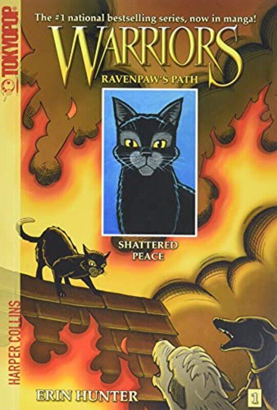 

Warriors Manga: Ravenpaws Path #1: Shattered Peace , Paperback by Hunter, Erin - Barry, James L.