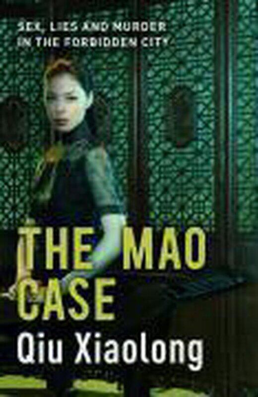 

The Mao Case, Paperback Book, By: Qiu Xiaolong