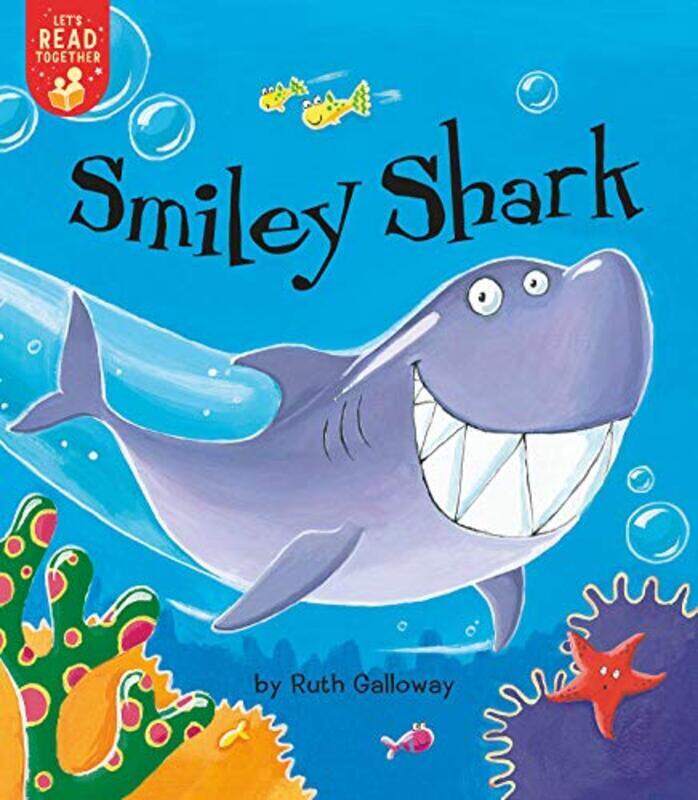 

Smiley Shark By Galloway, Ruth - Galloway, Ruth Paperback