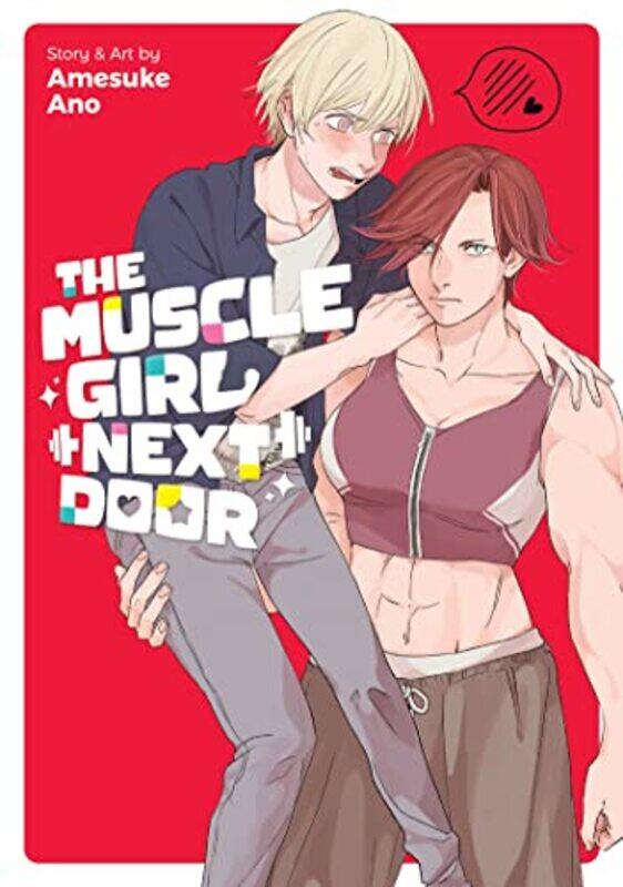 

The Muscle Girl Next Door by Amesuke Ano-Paperback