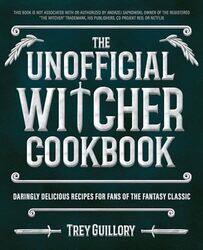 The Unofficial Witcher Cookbook by Scott Wynn-Hardcover