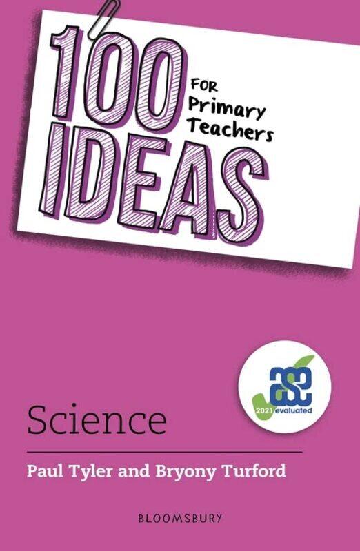 

100 Ideas for Primary Teachers: Science