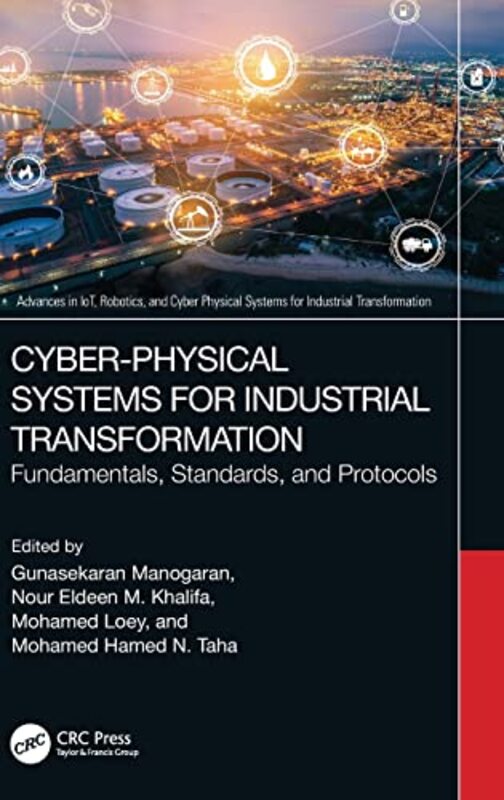 Cyberphysical Systems For Industrial Transformation by Gunasekaran Manogaran Hardcover