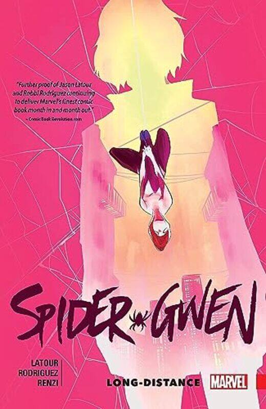 

Spider-Gwen Vol. 3: Long-Distance , Paperback by Latour, Jason