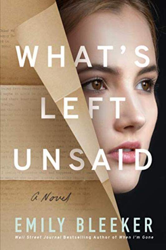 

Whats Left Unsaid by Emily Bleeker-Paperback