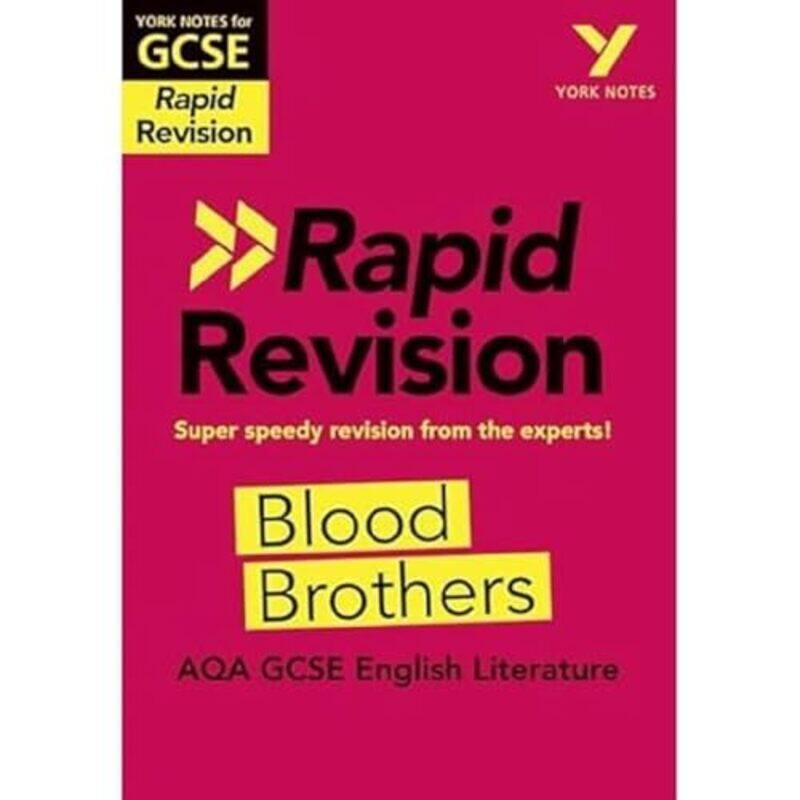 

York Notes for AQA GCSE 91 Rapid Revision Blood Brothers catch up revise and be ready for the 2025 and 2026 exams-Paperback