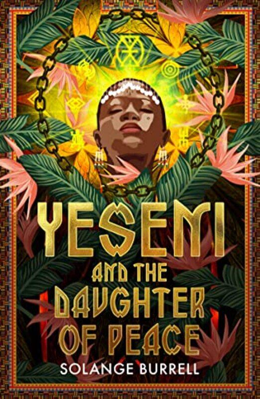 

Yeseni and the Daughter of Peace by Solange Burrell-Paperback