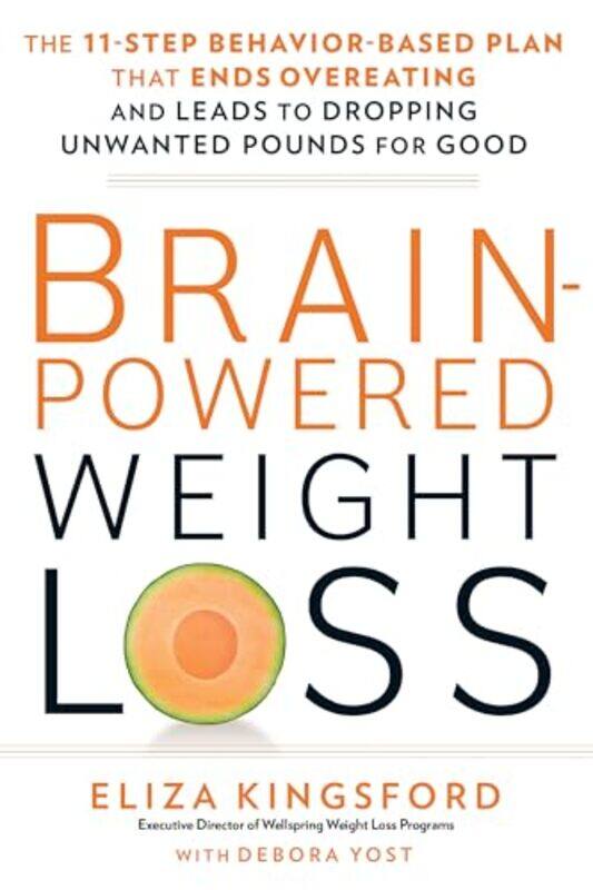 

Brain Powered Weight Loss By Kingsford Eliza - Hardcover