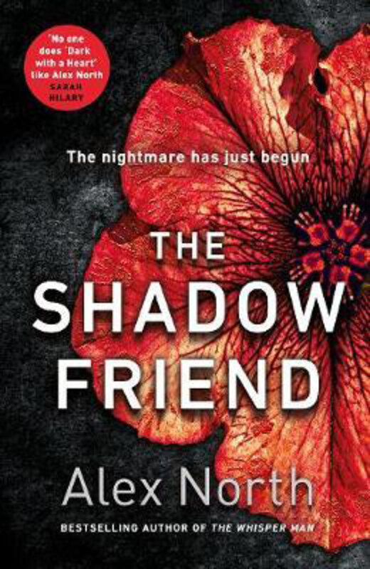 

The Shadow Friend: The gripping new psychological thriller from the Richard & Judy bestselling author of The Whisper Man, Paperback Book, By: Alex Nor