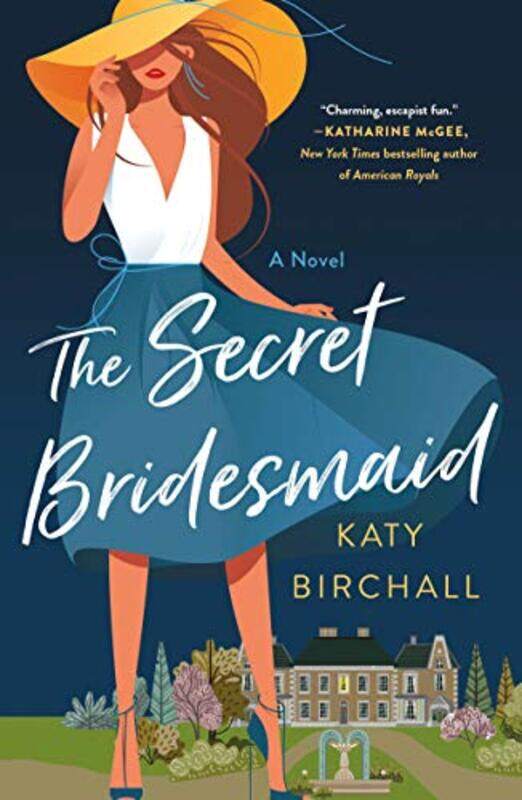 

The Secret Bridesmaid by Katy Birchall-Paperback