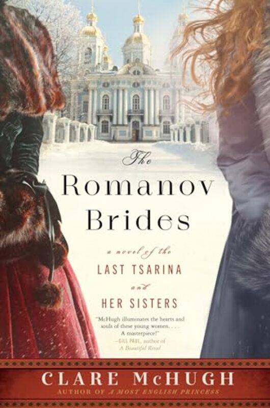 

The Romanov Brides by Clare McHugh-Paperback