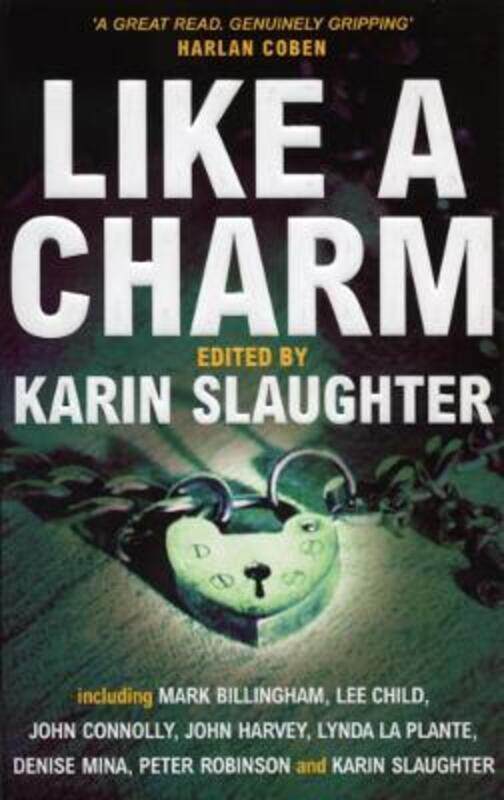 

Like a Charm.paperback,By :Karin Slaughter