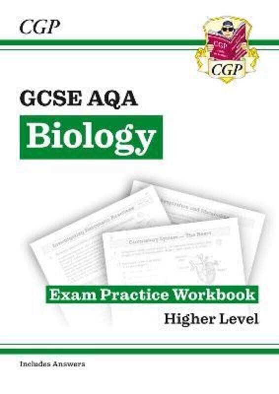 

New Grade 9-1 GCSE Biology: AQA Exam Practice Workbook (with answers) - Higher