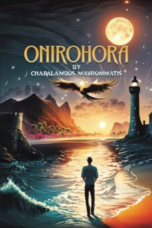 

Onirohora by Charalambos Mavrommatis-Paperback