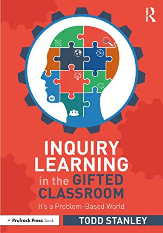 

Inquiry Learning in the Gifted Classroom by Vera S Kostrovitskaya-Paperback