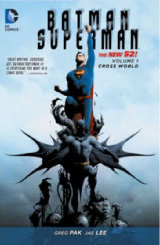 

Batman/Superman Vol. 1 Cross World (The New 52), Paperback Book, By: Greg Pak
