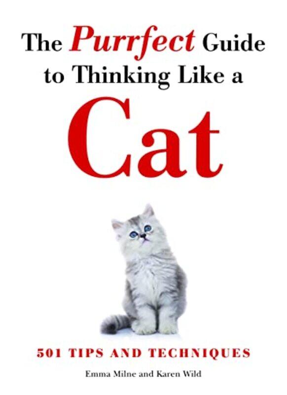 

The Purrfect Guide to Thinking Like a Cat by Jane Cooper-Paperback