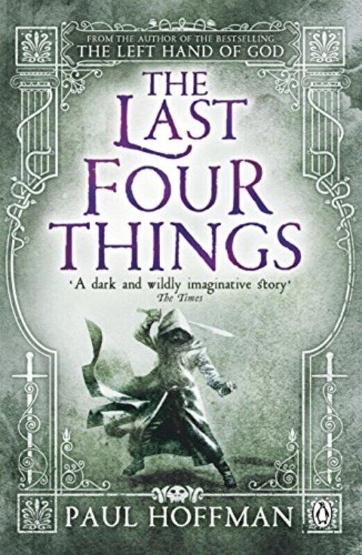 

The Last Four Things by Paul Hoffman-Paperback