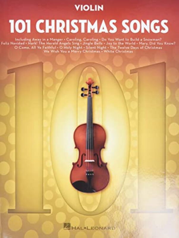 101 Christmas Songs: For Violin,Paperback,By:Hal Leonard Publishing Corporation
