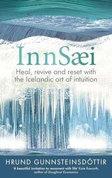 InnSaei by Hrund Gunnsteinsdottir -Hardcover