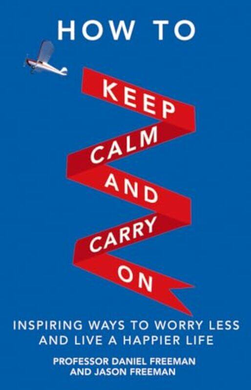 

How to Keep Calm and Carry On by Gareth MooreJess Bradley-Paperback