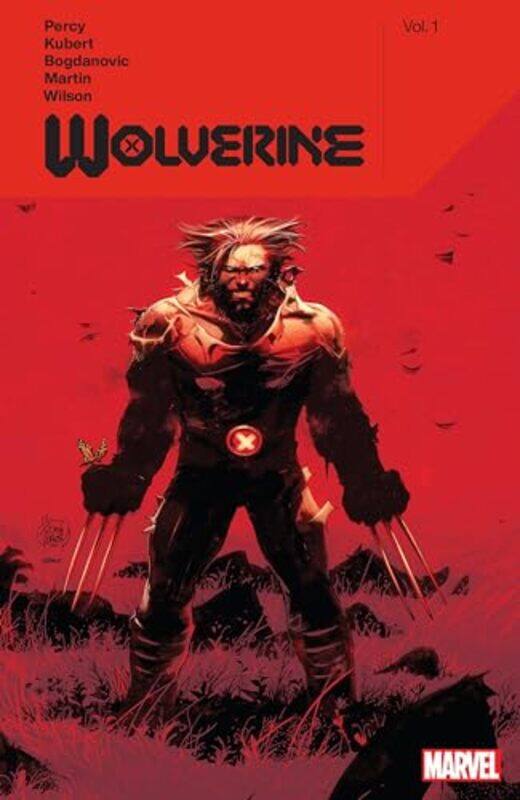 

Wolverine by Benjamin Percy Vol 1 by Benjamin PercyAdam Kubert-Paperback