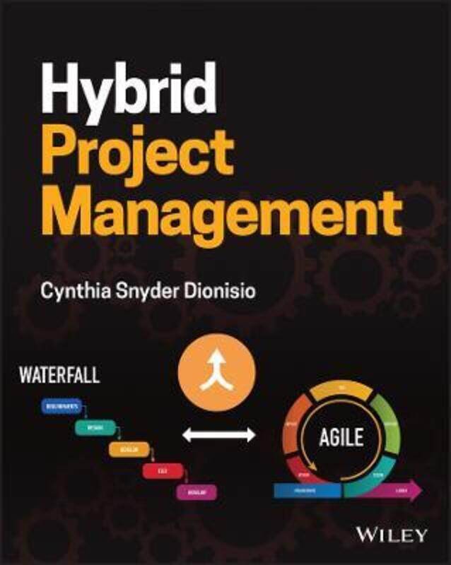 

Hybrid Project Management,Paperback, By:Dionisio, C