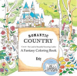Romantic Country: A Coloring Book, Paperback Book, By: Eriy