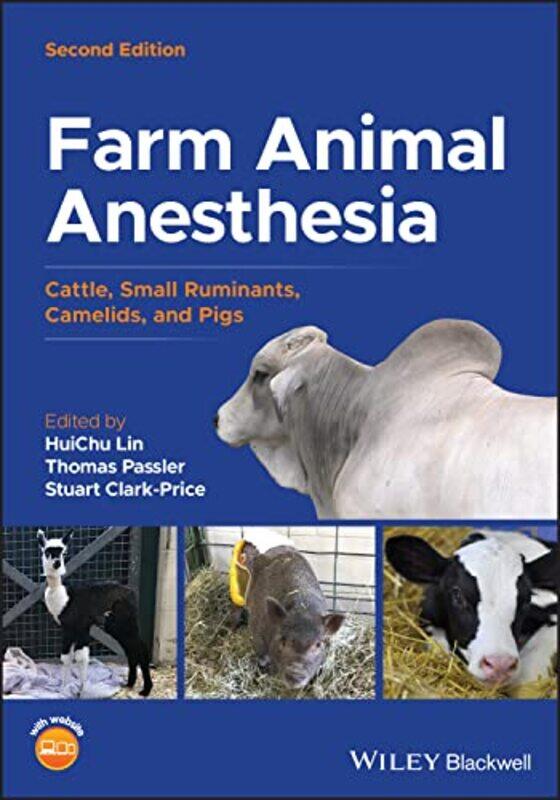 

Farm Animal Anesthesia by Rosie KessousArianna Vettraino-Hardcover