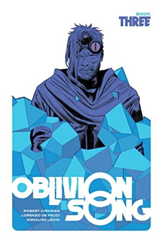 Oblivion Song By Kirkman & De Felici, Book 3,Paperback,By:Robert Kirkman