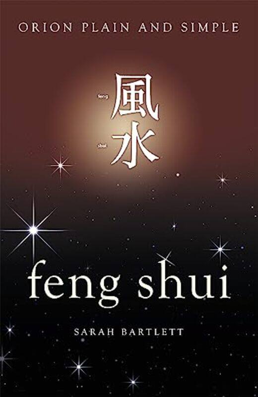 

Feng Shui Orion Plain And Simple by Sarah Bartlett-Paperback