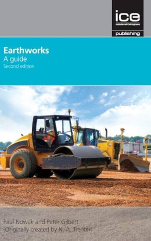 

Earthworks A Guide Second edition by Paul Nowak-Hardcover