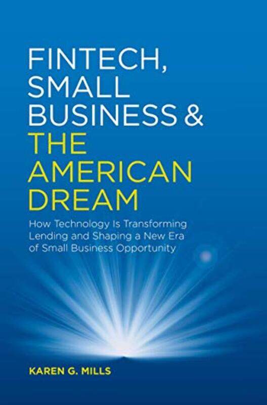 

Fintech Small Business & the American Dream by Nicola CallSally Featherstone-Hardcover