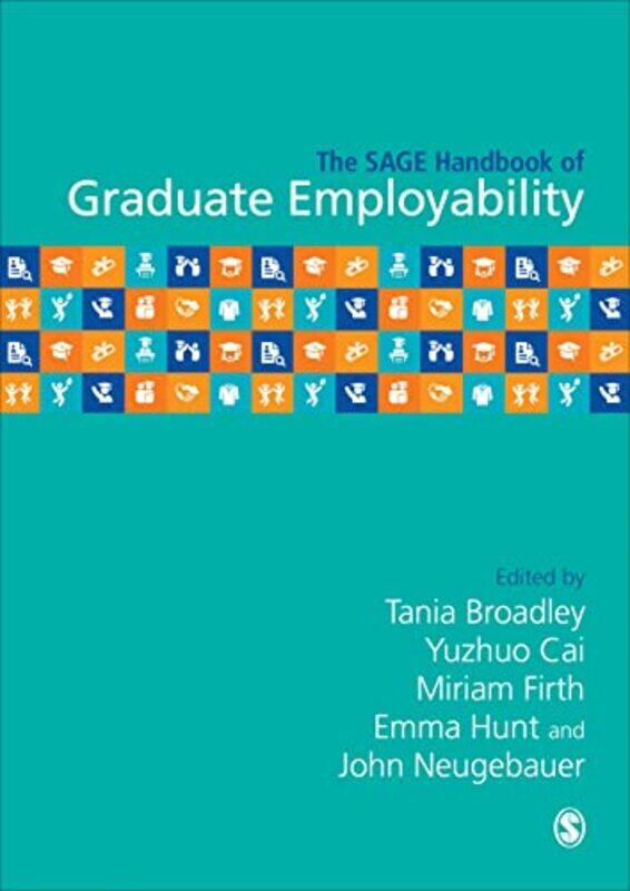 

The SAGE Handbook of Graduate Employability by Chris Ogden-Hardcover