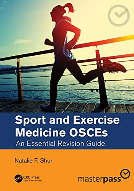 

Sport and Exercise Medicine OSCEs by Sandra Morris-Paperback