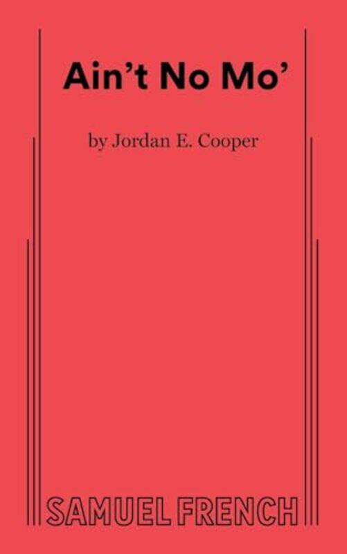 

Aint No Mo by Jordan, E Cooper-Paperback