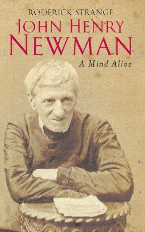 

John Henry Newman by Roderick Strange-Paperback