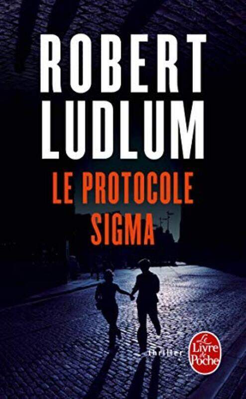 

Le Protocole Sigma,Paperback,By:Robert Ludlum