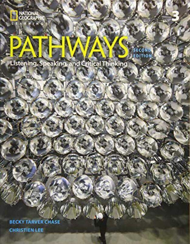 

Pathways Listening Speaking and Critical Thinking 3 by Rebecca ChaseKathy NajafiKristin JohannsenFettig CyndyPaul MacIntyre-Paperback