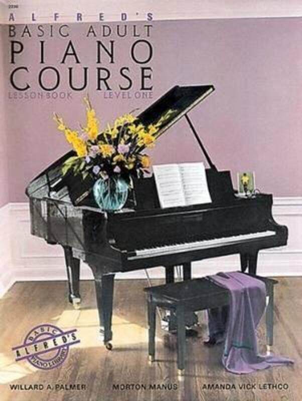 

Alfred's Basic Adult Piano Course: Level 1: Lesson Book.paperback,By :Palmer, Willard A