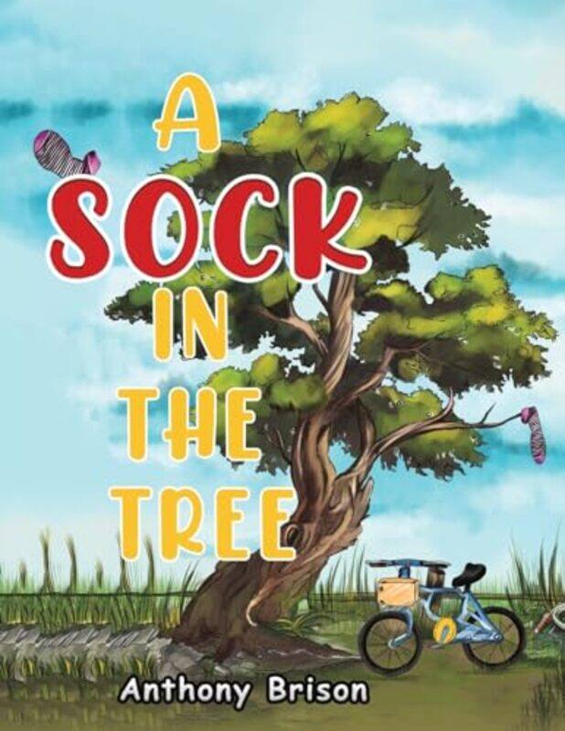 

A Sock in the Tree by Anthony Brison-Paperback