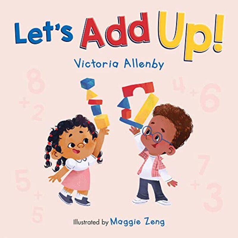 

Lets Add Up by Allenby, Victoria - Zeng, Maggie - Hardcover