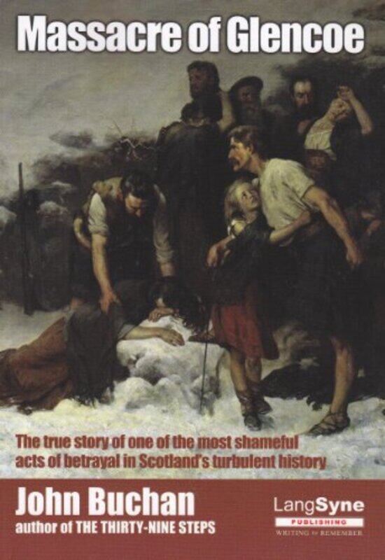 

Massacre of Glencoe by John Buchan-Paperback