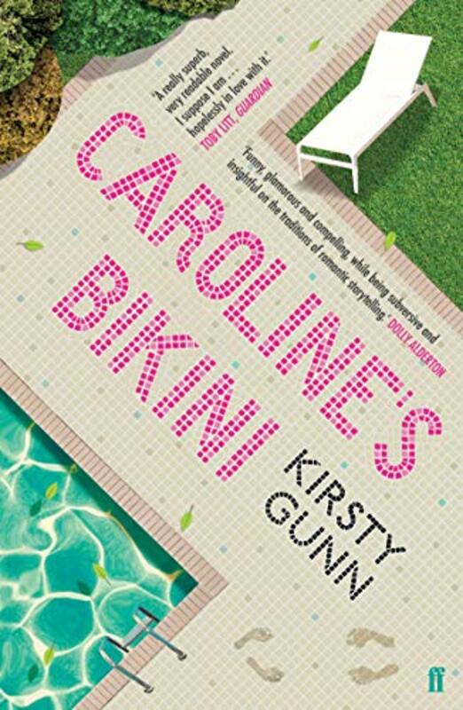 

Carolines Bikini by Kirsty Gunn-Paperback