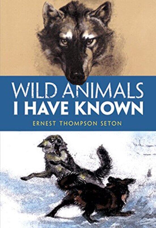 

Wild Animals I Have Known-Paperback