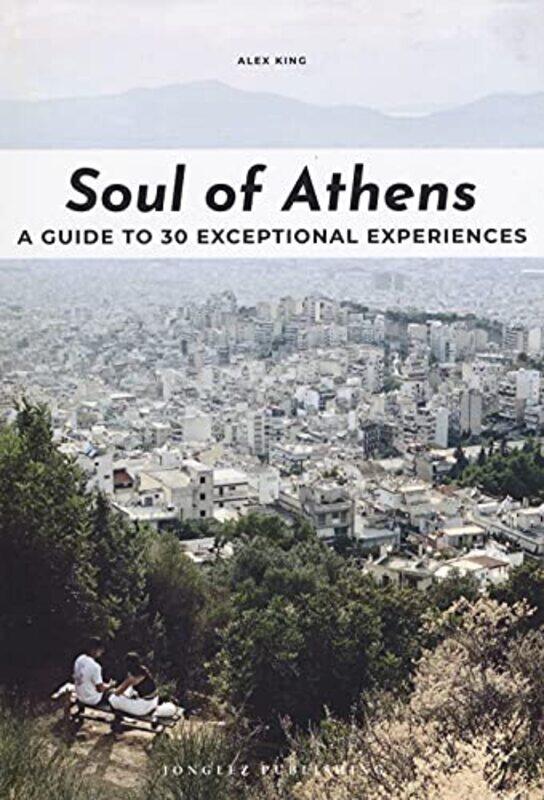 

Soul of Athens by Alex King-Paperback