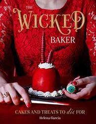 The Wicked Baker by N T Wright-Hardcover
