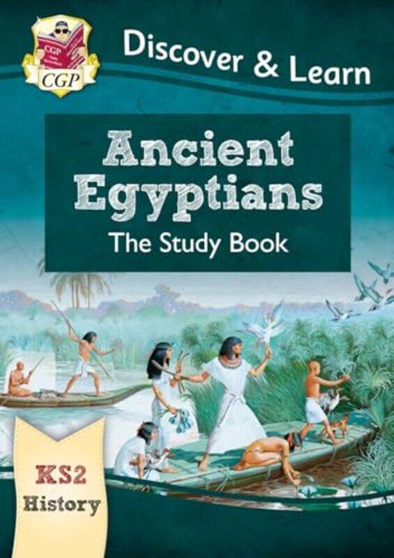 

KS2 History Discover & Learn Ancient Egyptians Study Book by William ThomsonImray-Paperback